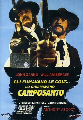 Ainda me Chamam Campo Santo<br><small>Gli Fumavano le Colt... (1971)</small>