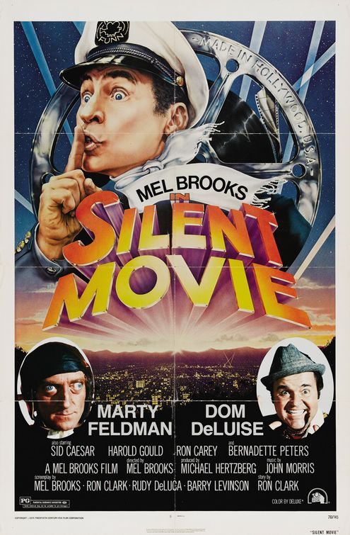 A Última Loucura de Mel Brooks<br><small>Silent Movie (1976)</small>