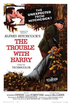 The Trouble With Harry