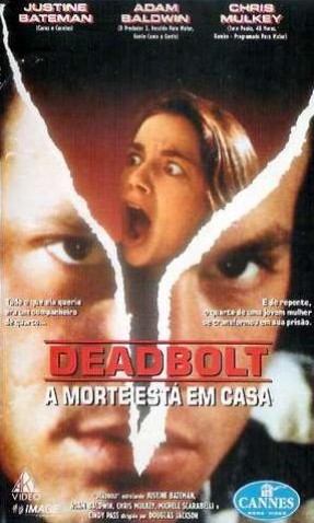 Deadbolt - A Morte esta em Casa<br><small>Deadbolt (1992)</small>