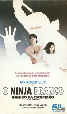 O Ninja Branco - Inimigo da Escuridão<br><small>White Phantom (1987)</small>