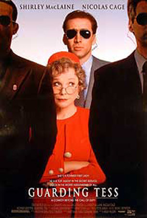 O Guarda Costas e a Primeira Dama<br><small>Guarding Tess (1994)</small>