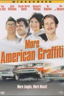 More American Graffiti