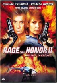 Rage and Honor II - Hostile Takeover