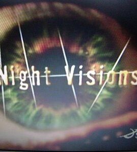 Night Visions