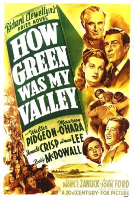 How Green Was My Valley