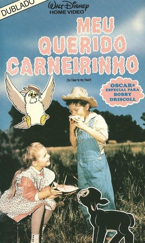 Meu Querido Carneirinho<br><small>So Dear To My Heart (1948)</small>