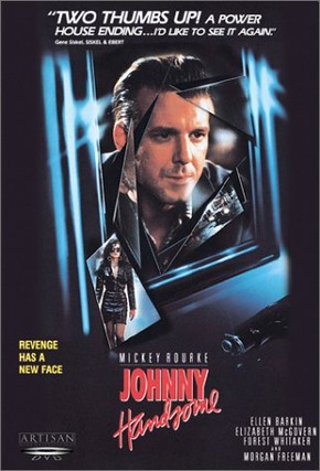 Um Rosto Sem Passado<br><small>Johnny Handsome (1989)</small>