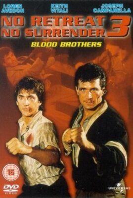 No Retreat, No Surrender 3: Blood Brothers