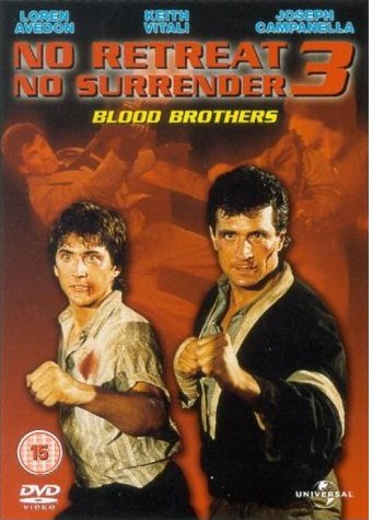 Retroceder Nunca,Render-se Jamais 3<br><small>No Retreat, No Surrender 3: Blood Brothers (1990)</small>