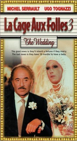 A Gaiola das Loucas 3<br><small>La cage aux folles III - 'Elles' se marient (1985)</small>