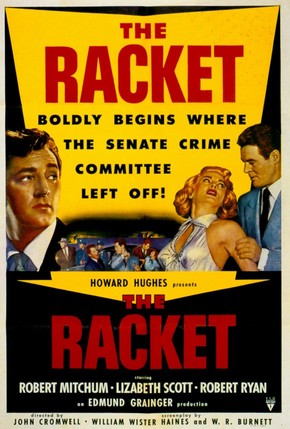 A Estrada dos Homens sem Lei<br><small>The Racket (1951)</small>