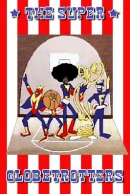 The Super Globetrotters