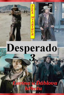 Desperado - Avalanche at Devils Ridge