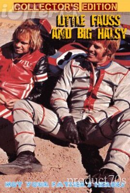 Little Fauss and Big Halsy
