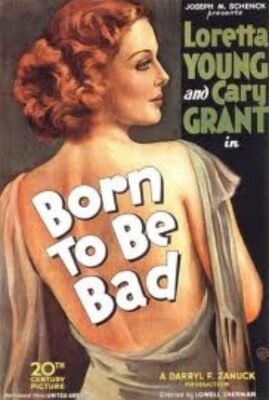 Born to be Bad