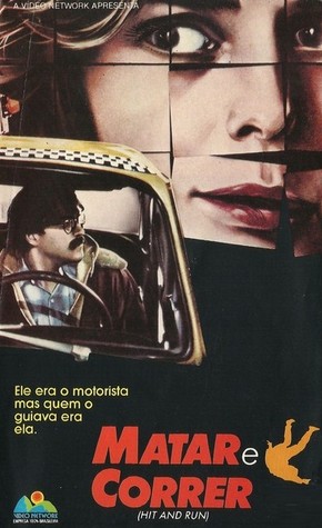 Matar e Correr<br><small>Hit and Run (1982)</small>