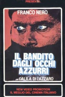 The Blue Eyed Bandit