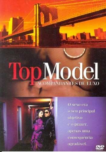 Top Model: Acompanhantes de Luxo<br><small>Top Model (1987)</small>