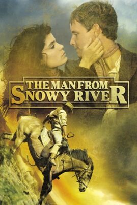 The Man From Snowy River