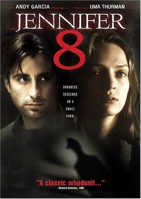 Jennifer 8 - A Próxima Vítima<br><small>Jennifer Eight (1992)</small>