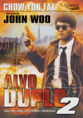 Alvo Duplo 2<br><small>A Better Tomorrow 2 (1987)</small>