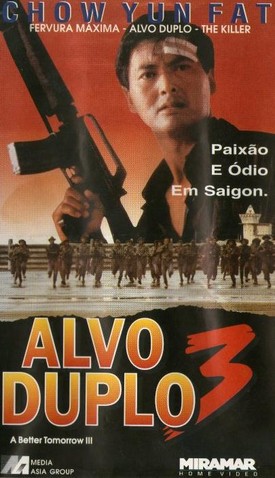 Alvo Duplo 3<br><small>A Better Tomorrow 3: Love and Death in Saigon (1989)</small>