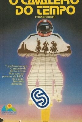 Timerider- The Adventure of Lyle Swann