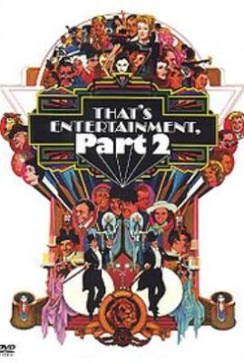 That's Entertainment, part II