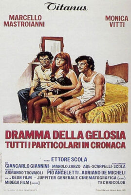 A Drama of Jealousy (and other things)