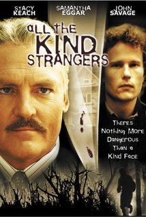 All the Kind strangers