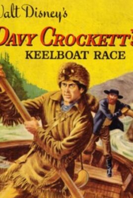 Davy Crockett's Keelboat Race