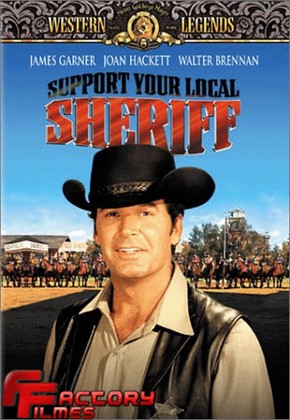 Uma Cidade contra o Xerife<br><small>Support your local Sheriff! (1969)</small>