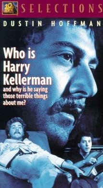Who is Harry Kellerman and Why is he Saying those terrible things about met