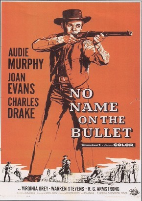 Balas que não Erram<br><small>No Name on the Bullet (1959)</small>
