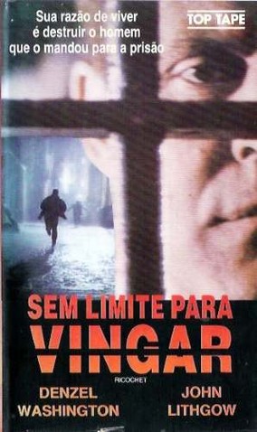 Sem Limite para Vingar<br><small>Ricochet (1991)</small>