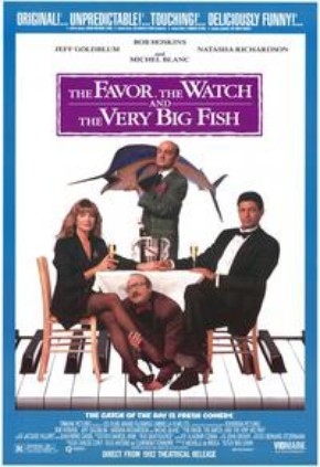 O Favor, O Relógio e um Peixe Muito Grande<br><small>The Favour, the Watch and the Very Big Fish (1991)</small>