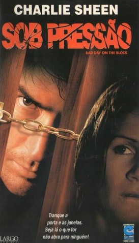 Sob Pressão<br><small>Bad Day on the Block (1997)</small>
