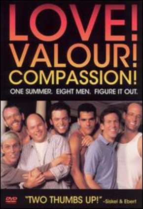 Entre Amigos<br><small>Love, Valour, Compassion (1997)</small>