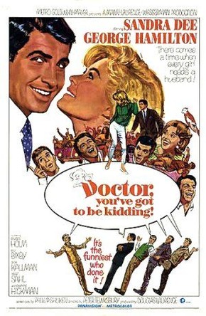 Doutor, o senhor está brincando!<br><small>Doctor, you've got to be kidding! (1967)</small>