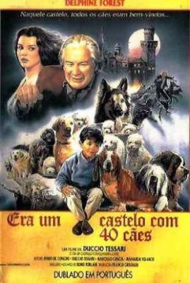 C'era un Castello con Quaranta Cani