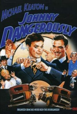 Johnny Dangerously