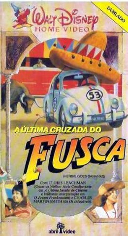 A Última Cruzada do Fusca<br><small>Herbie Goes Bananas (1980)</small>
