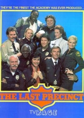 "The Last Precinct" Pilot