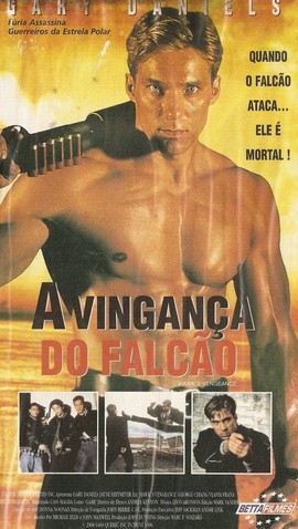 A Vingança do Falcão<br><small>Hawks Vengeance (1996)</small>