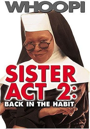 Mudança de Hábito 2 : Mais Loucuras no Convento<br><small>Sister Act 2: Back in the Habit (1993)</small>