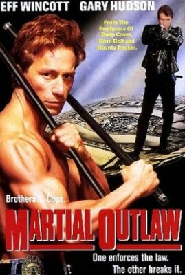 Martial Outlaw
