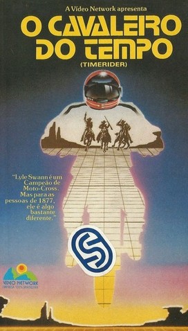 O Cavaleiro do Tempo<br><small>Timerider : The Adventure of Lyle Swann (1982)</small>