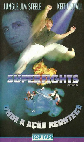 Superfights - Onde a ação Acontece<br><small>Superfights (1995)</small>