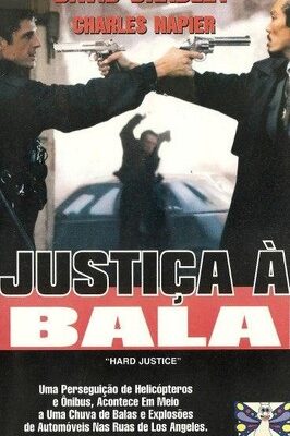 Hard Justice